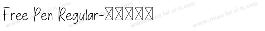 Free Pen Regular字体转换